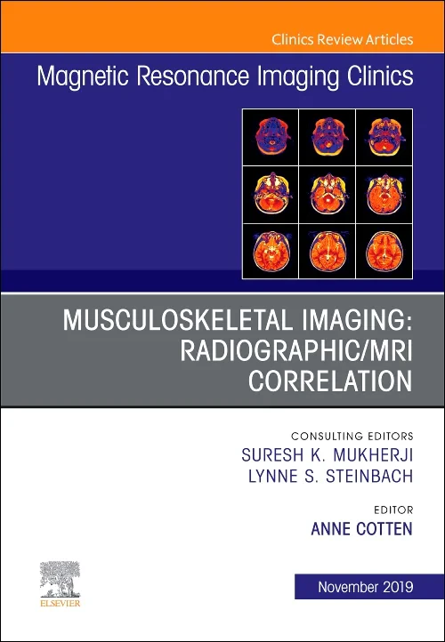 Musculoskeletal Imaging: Radiographic/MRI Correlat...