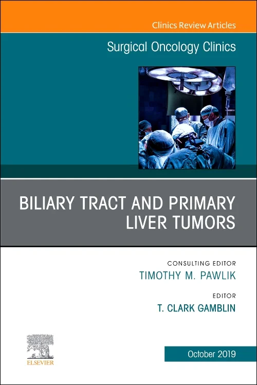 Surgical Oncology Clinics, An Issue of Surgical On...