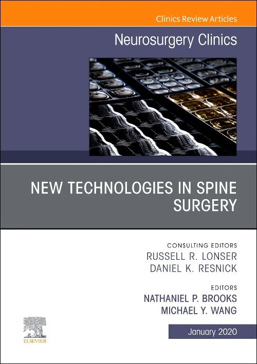 New Technologies in Spine Surgery, An Issue of Neu...