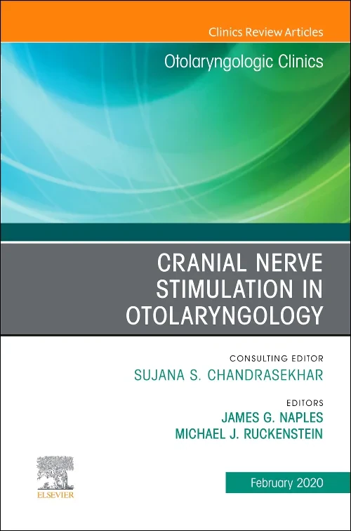 Cranial Nerve Stimulation in Otolaryngology, An Is...