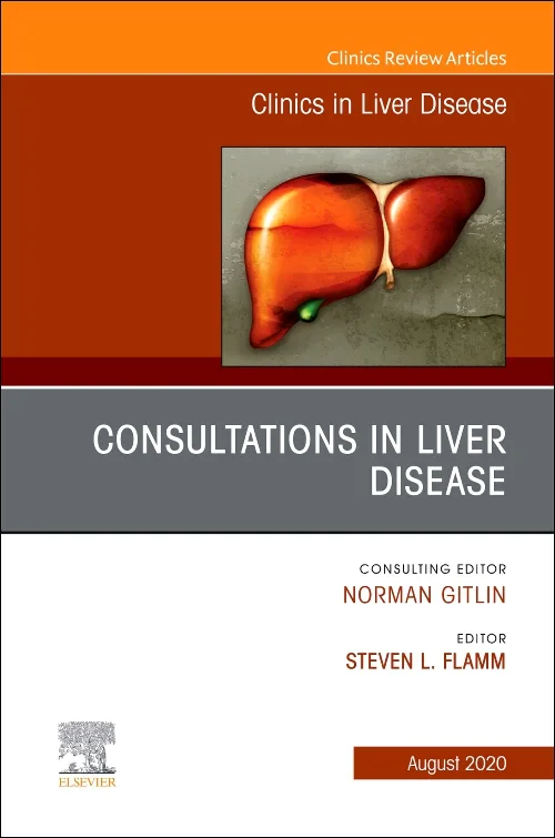 Consultations in Liver Disease, An Issue of Clinic...