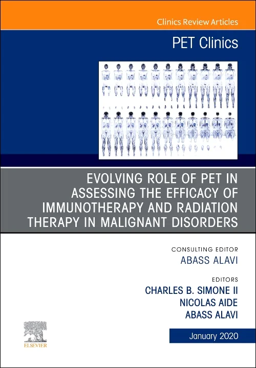 Evolving Role of PET in Assessing the Efficacy of ...