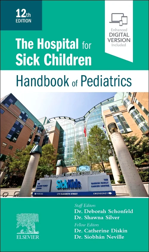 The Hospital for Sick Children Handbook of Pediatr...