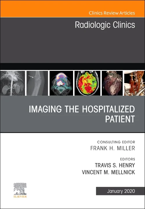 Imaging the ICU Patient or Hospitalized Patient, A...
