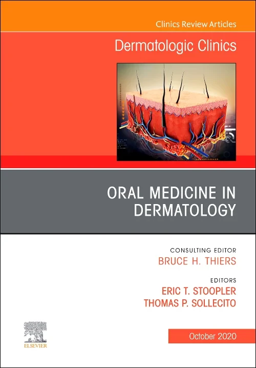 Oral Medicine in Dermatology, An Issue of Dermatol...