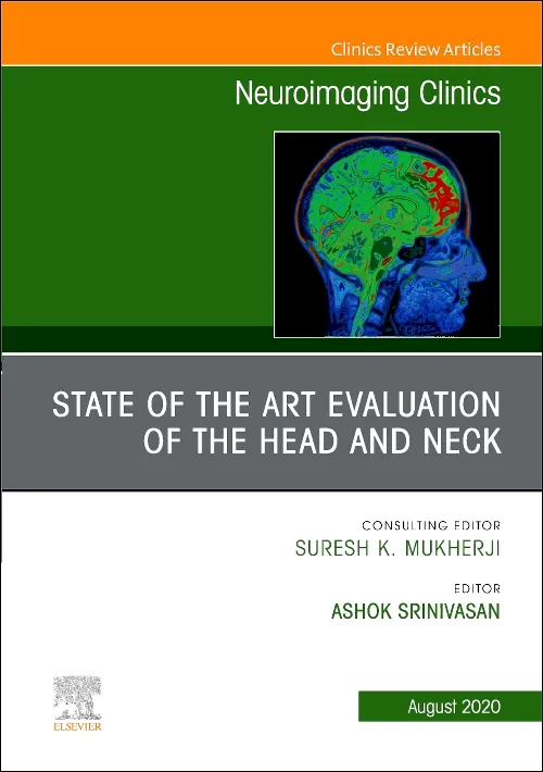 State of the Art Evaluation of the Head and Neck, ...