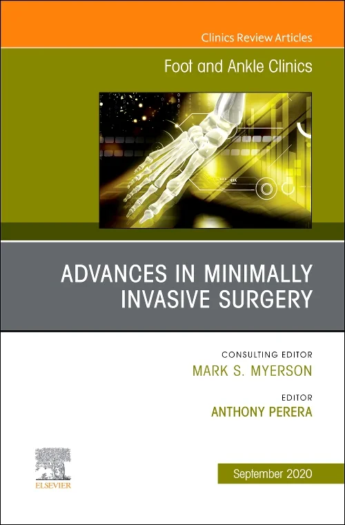 Advances in Minimally Invasive Surgery, An issue o...