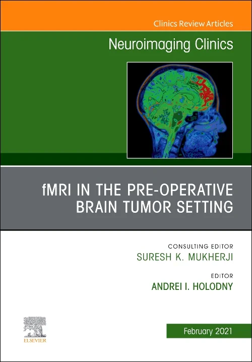 fMRI in the Pre-Operative Brain Tumor Setting, An ...