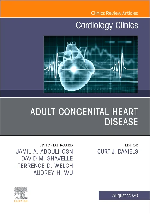 Adult Congenital Heart Disease, An Issue of Cardio...