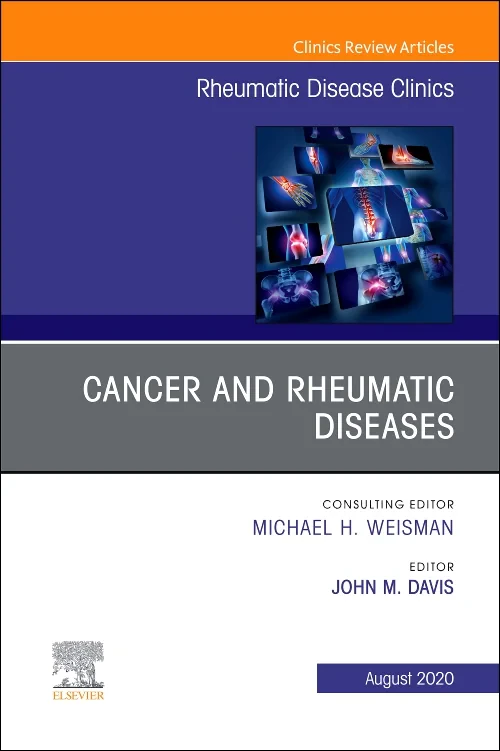 Cancer and Rheumatic Diseases, An Issue of Rheumat...