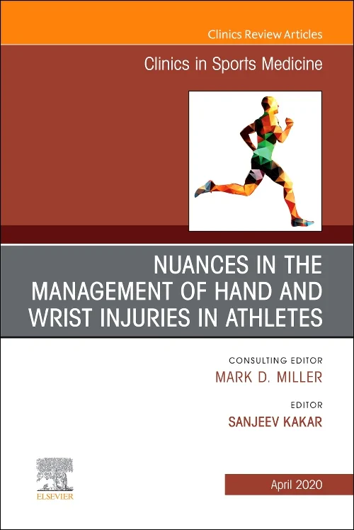 Nuances in the Management of Hand and Wrist Injuri...