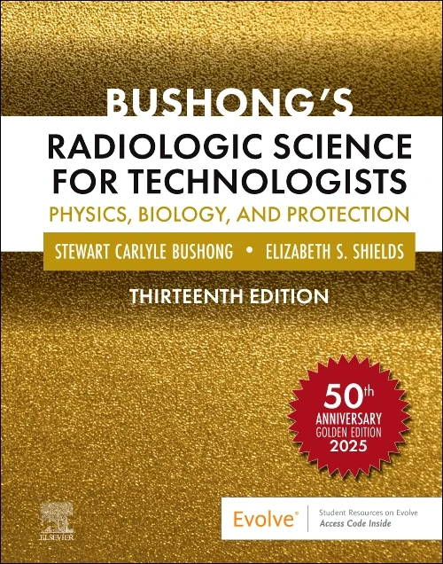 Coperta cărții "Bushong’s Radiologic Science for Technologists" de autor necunoscut