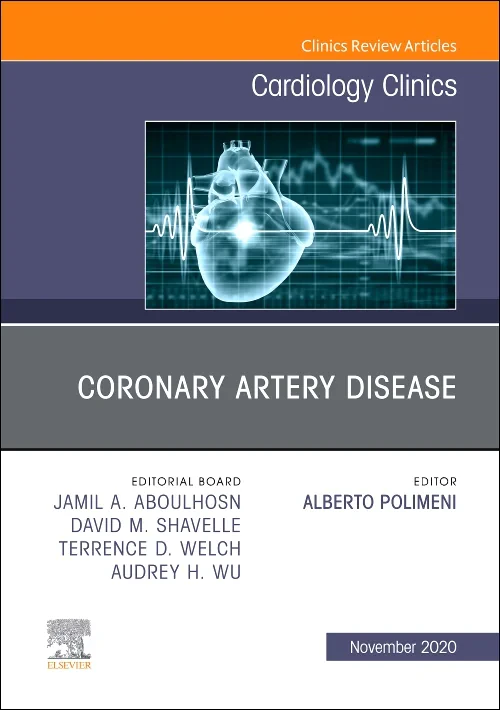 Coronary Artery Disease, An Issue of Cardiology Cl...