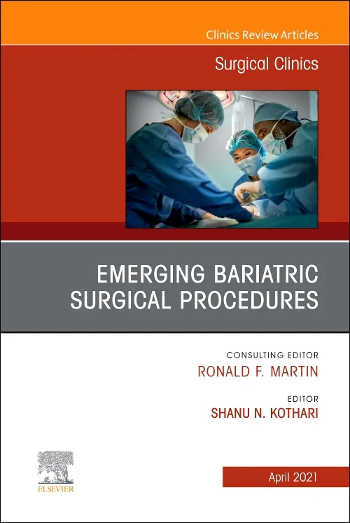 Emerging Bariatric Surgical Procedures, An Issue o...