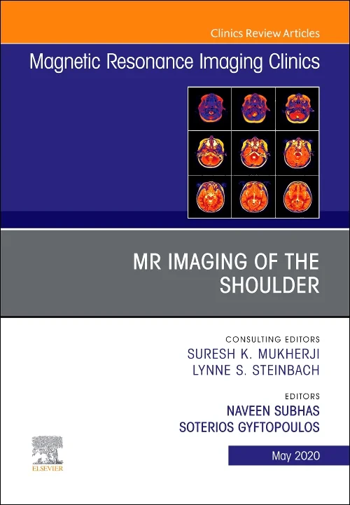 MR Imaging of the Shoulder, An Issue of Magnetic R...