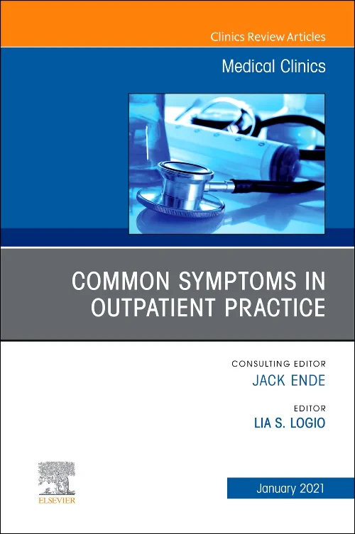 Common Symptoms in Outpatient Practice, An Issue o...