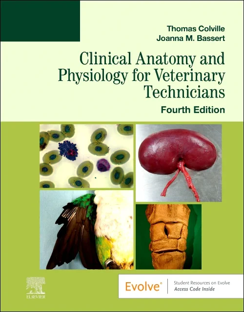 Clinical Anatomy and Physiology for Veterinary Tec...
