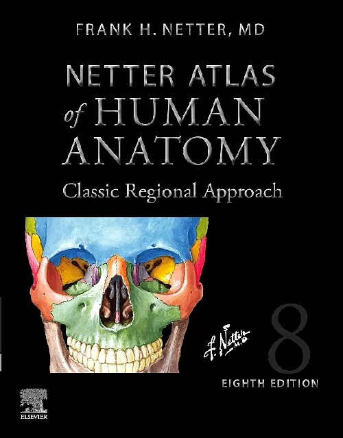 Coperta cărții "Netter Atlas of Human Anatomy: Classic Regional Approach (Professional Edition)" de autor necunoscut