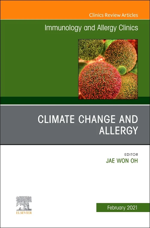 Climate Change and Allergy, An Issue of Immunology...