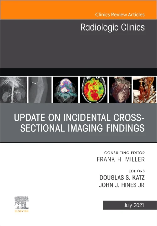 Update on Incidental Cross-sectional Imaging Findi...