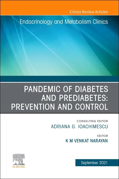 Pandemic of Diabetes and Prediabetes: Prevention a...