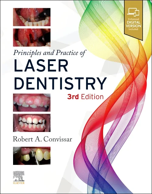 Principles and Practice of Laser Dentistry