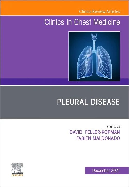 Pleural Disease, An Issue of Clinics in Chest Medi...