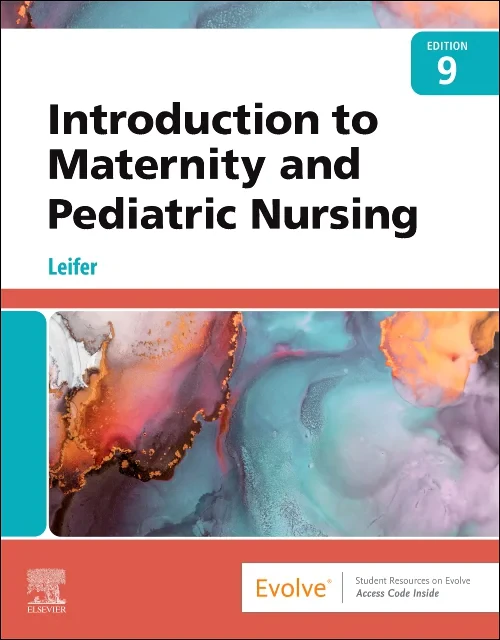 Introduction to Maternity and Pediatric Nursing