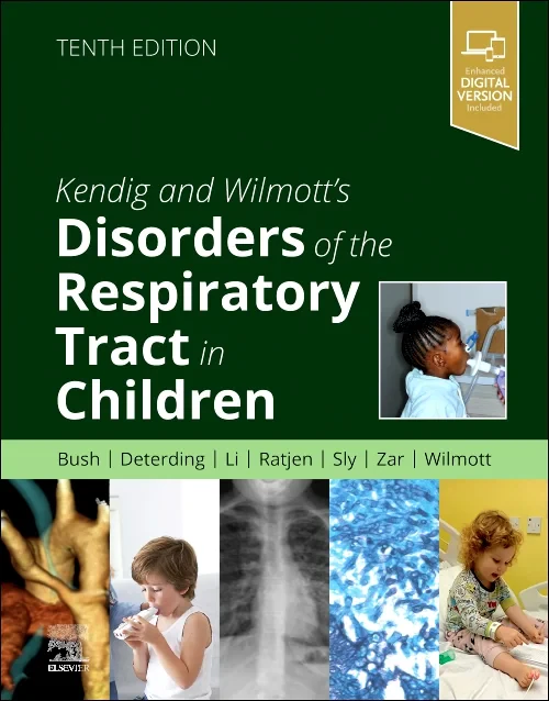 Kendig and Wilmott’s Disorders of the Respiratory ...