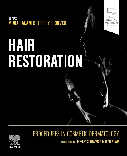 Procedures in Cosmetic Dermatology: Hair Restorati...
