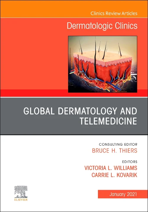 Global Dermatology and Telemedicine, An Issue of D...