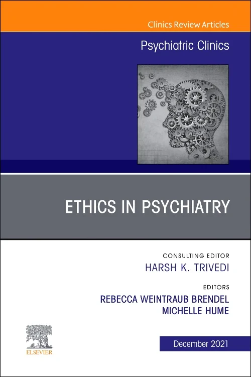 Psychiatric Ethics, An Issue of Psychiatric Clinic...