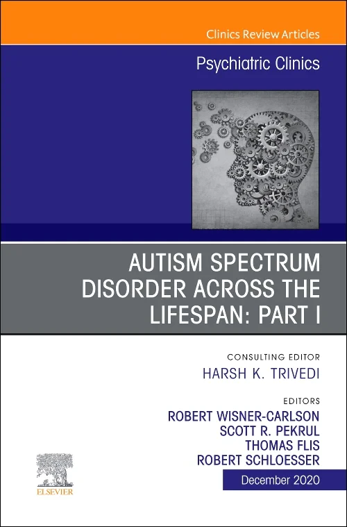 Autism Spectrum Disorder Across the Lifespan Part ...