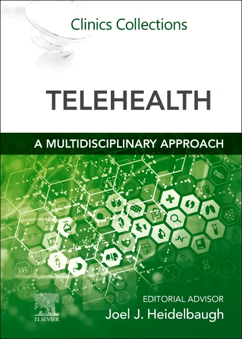 Telehealth: A Multidisciplinary Approach
