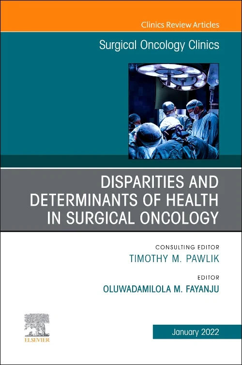 Disparities and Determinants of Health in Surgical...