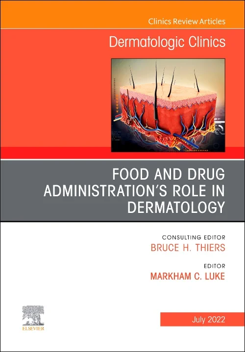 Food and Drug Administration’s Role in Dermatology...