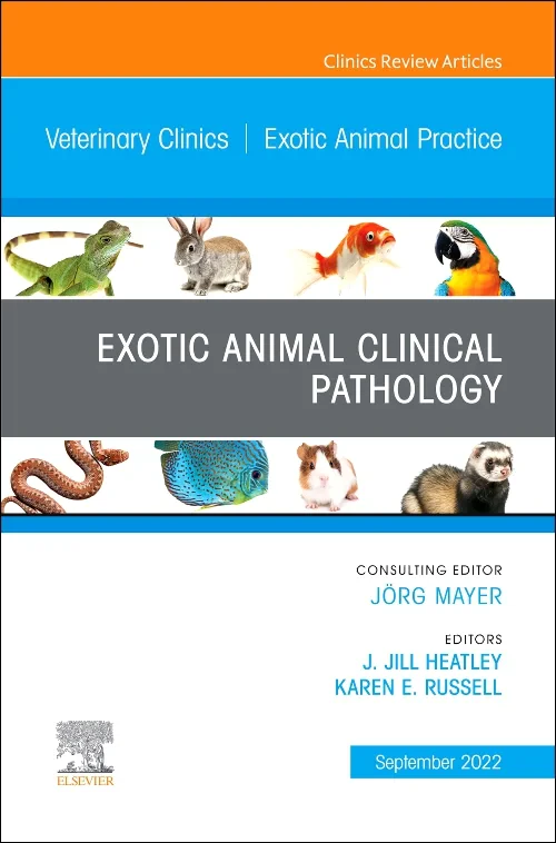 Exotic Animal Clinical Pathology, An Issue of Vete...