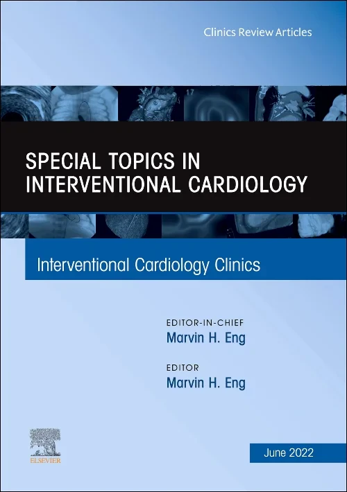 Special Topics in Interventional Cardiology, An Is...