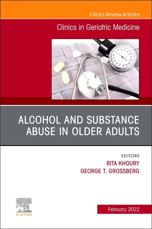 Alcohol and Substance Abuse In Older Adults Volume...