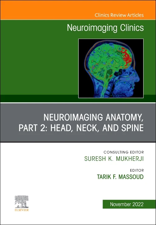 Neuroimaging Anatomy, Part 2: Head, Neck, and Spin...