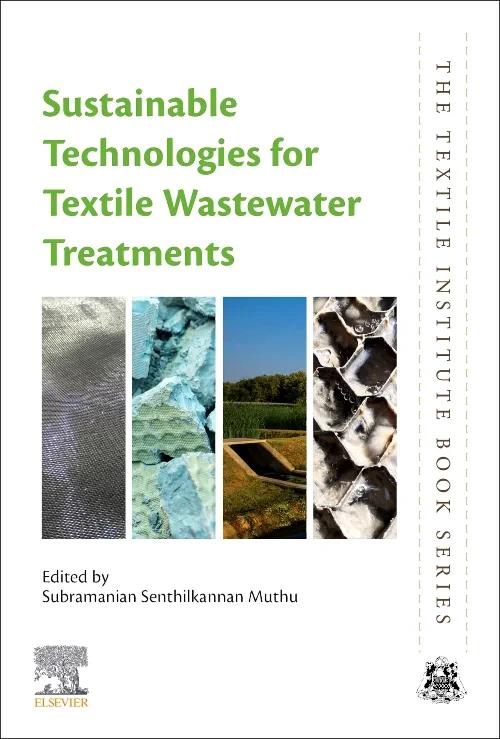 Sustainable Technologies for Textile Wastewater Tr...