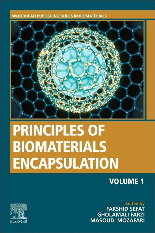 Principles of Biomaterials Encapsulation: Volume O...