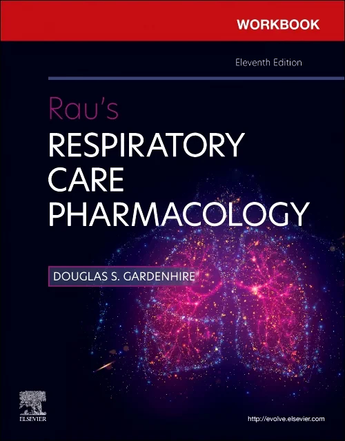 Coperta cărții "Workbook for Rau's Respiratory Care Pharmacology" de autor necunoscut