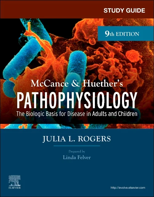 Study Guide for McCance & Huether’s Pathophysiolog...