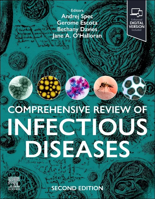 Comprehensive Review of Infectious Diseases