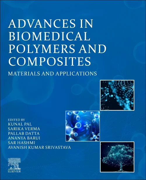 Advances in Biomedical Polymers and Composites