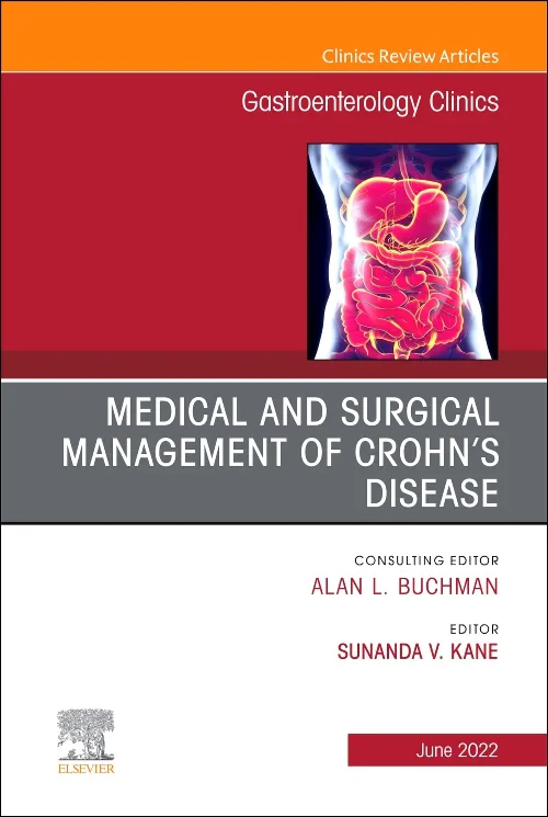 Medical and Surgical Management of Crohn’s Disease...