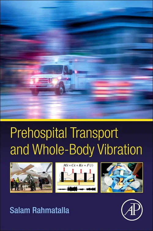 Prehospital Transport and Whole-Body Vibration