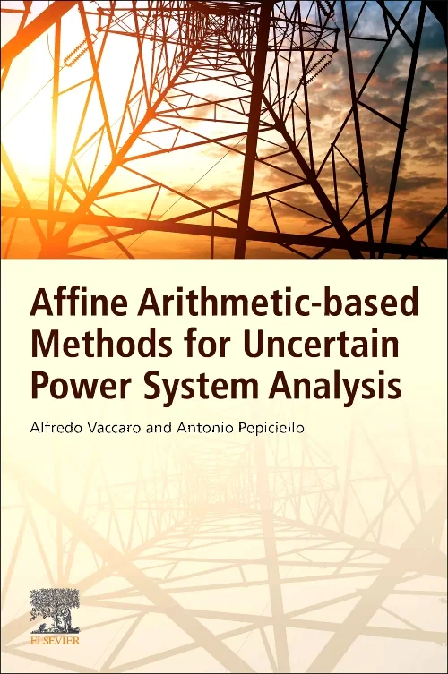 Affine Arithmetic-Based Methods for Uncertain Powe...