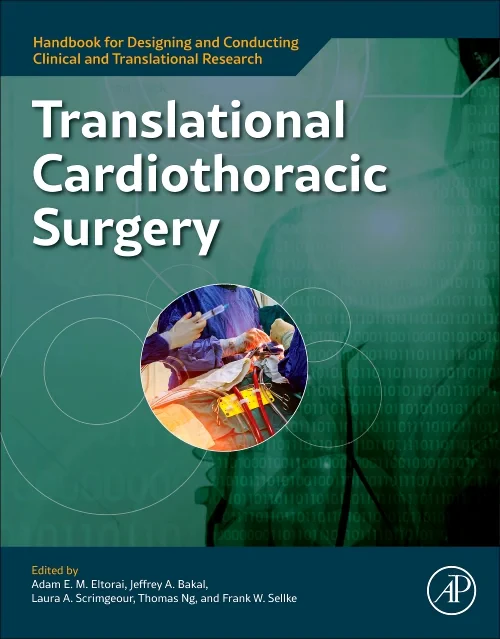 Translational Cardiothoracic Surgery